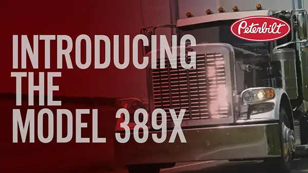 Introducing the Peterbilt Model 389X